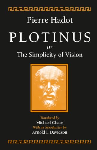 Plotinus or the Simplicity of Vision Cover