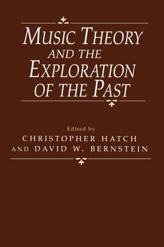 Music theory and the exploration of the past Cover