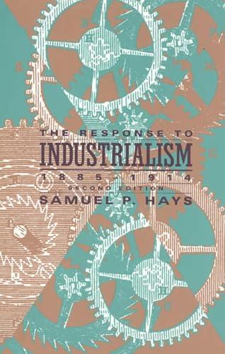 The response to industrialism, 1885-1914 Cover
