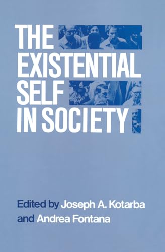 The Existential Self in Society Cover