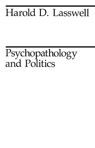Psychopathology and Politics (Midway Reprint) Cover