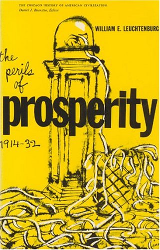Perils of Prosperity, 1914-32. Cover