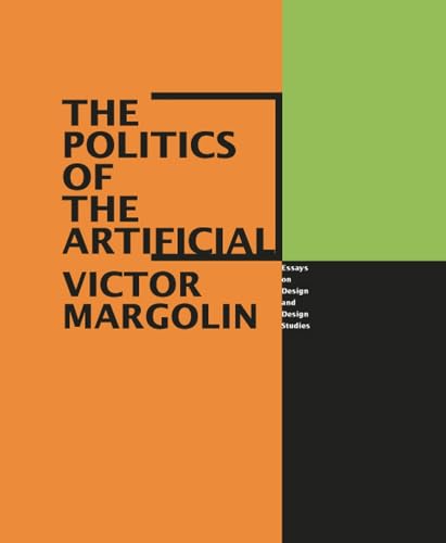 The politics of the artificial Cover