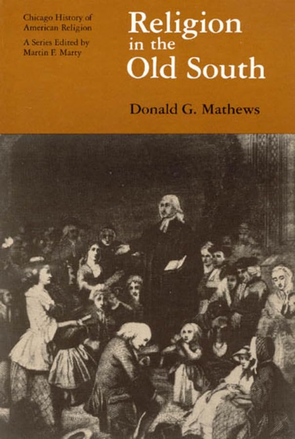 Religion in the Old South (Chicago History of American Religion) Cover