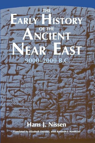 The Early History of the Ancient Near East, 9000-2000 B.C. Cover