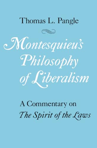 Montesquieu's Philosophy of Liberalism Cover