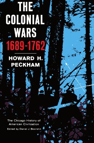 The Colonial Wars (The Chicago History of American Civilization) Cover