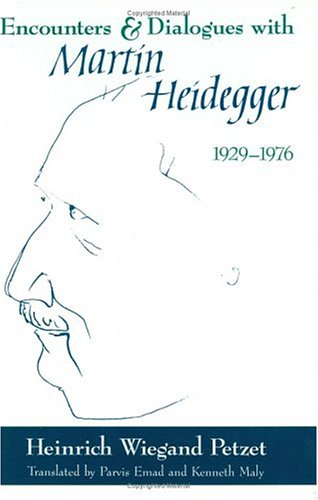 Encounters and dialogues with Martin Heidegger, 1929-1976 Cover
