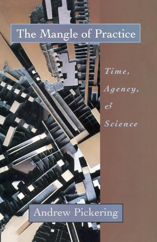 The mangle of practice Cover