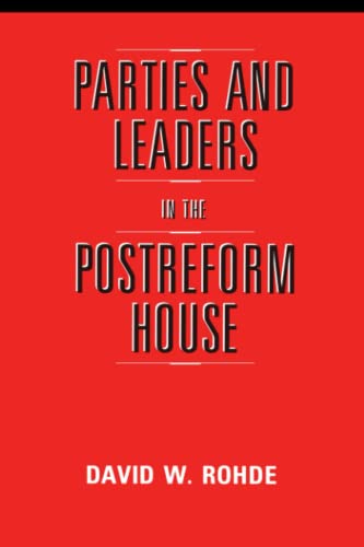 Parties and leaders in the postreform house Cover