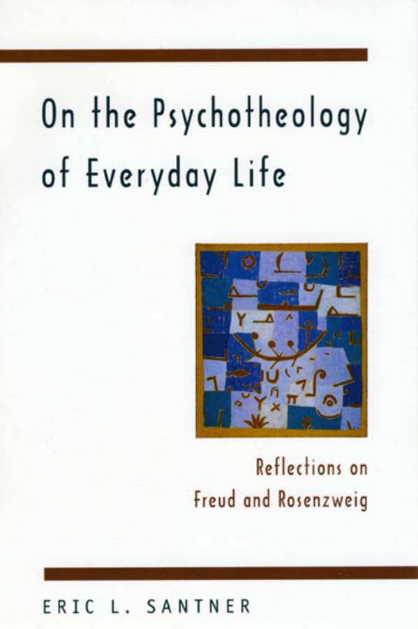 On the Psychotheology of Everyday Life Cover