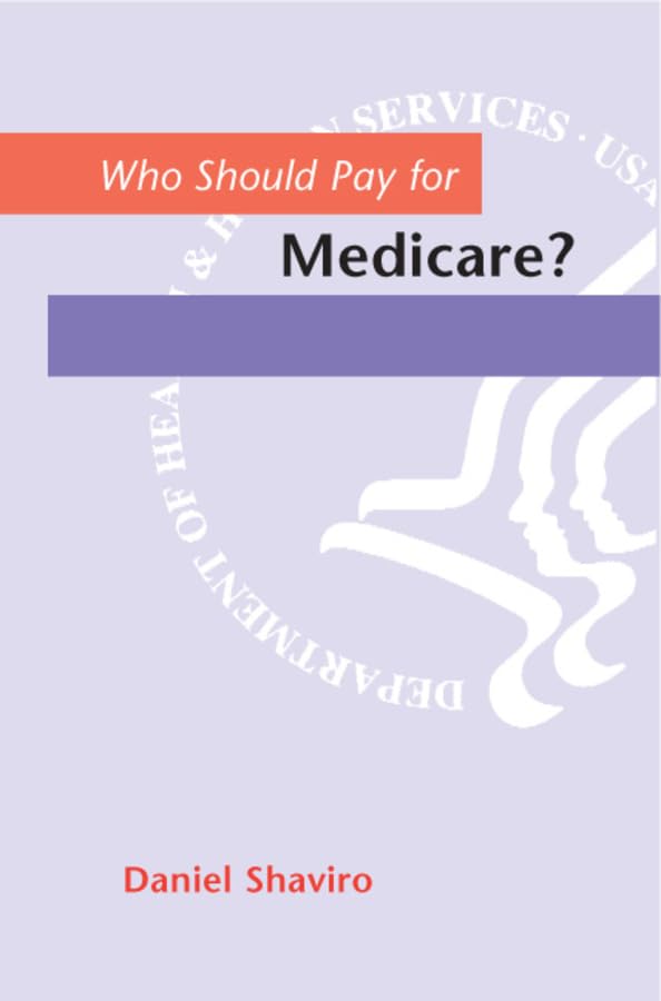 Who Should Pay for Medicare? Cover