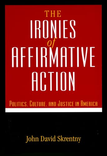 The ironies of affirmative action Cover