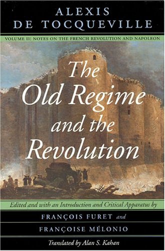 The Old Regime and the Revolution Cover
