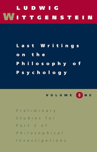 Last Writings on the Philosophy of Psychology, Volume 1 Cover