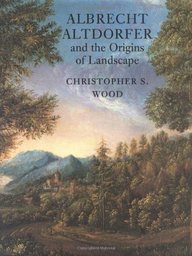 Albrecht Altdorfer and the origins of landscape Cover