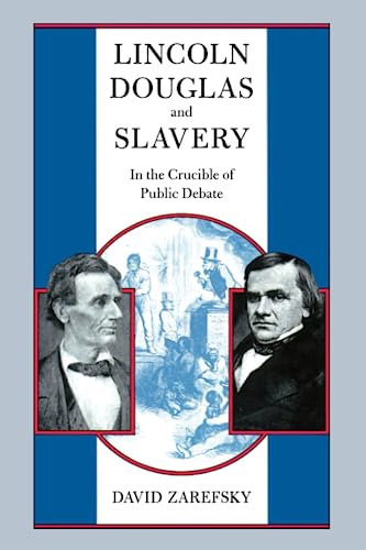 Lincoln, Douglas, and Slavery Cover