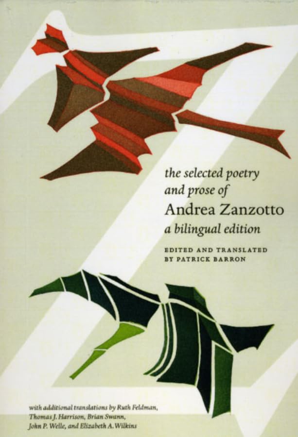 The Selected Poetry and Prose of Andrea Zanzotto Cover
