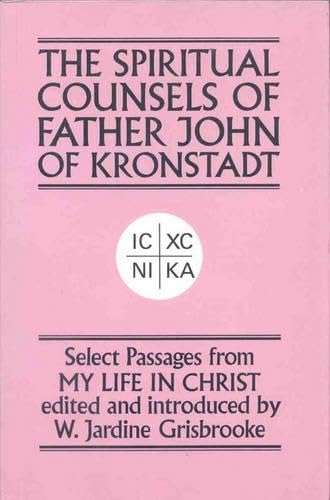 The spiritual counsels of Father John of Kronstadt. Cover