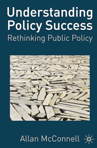 Understanding Policy Success: Rethinking Public Policy Cover
