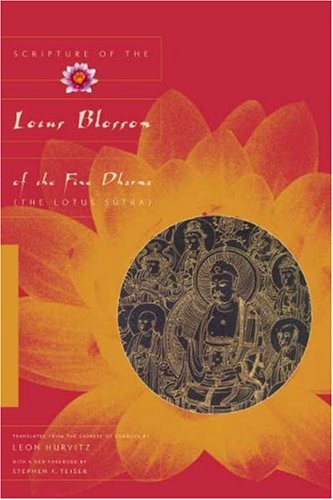 Scripture of the Lotus Blossom of the Fine Dharma: The Lotus Sutra (Records of Civilization: Sources and Studies) Cover