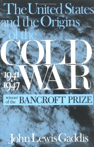 The United States and the origins of the cold war, 1941-1947. Cover