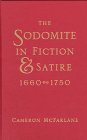 The sodomite in fiction and satire, 1660-1750 Cover