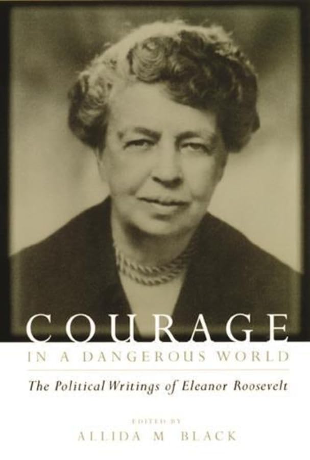 Courage in a dangerous world Cover