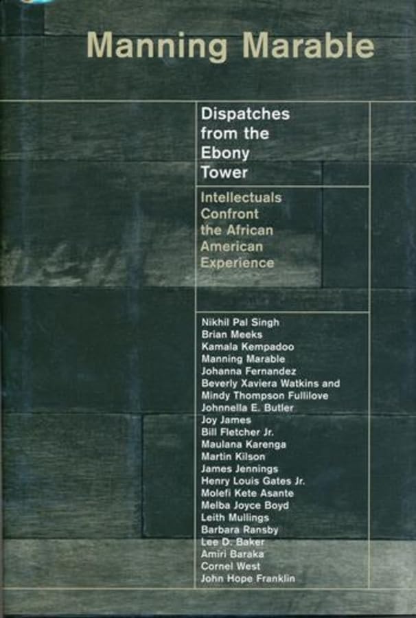 Dispatches from the ebony tower Cover