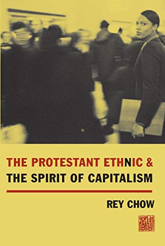 The Protestant Ethnic and the Spirit of Capitalism Cover
