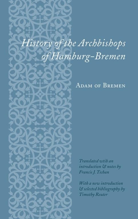 History of the archbishops of Hamburg-Bremen Cover