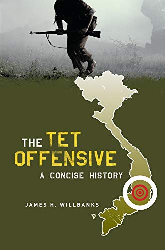 The Tet Offensive: A Concise History Cover