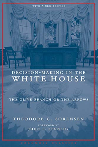 Decision-Making in the White House Cover