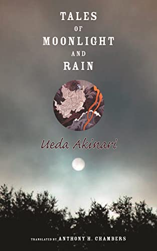 Tales of Moonlight and Rain (Translations from the Asian Classics) Cover