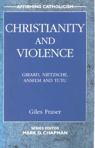 Christianity and Violence (Affirming Catholicism) Cover