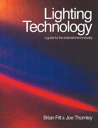 Lighting Technology: A guide for the entertainment industry. Cover