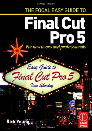 Focal Easy Guide to Final Cut Pro 5 Cover