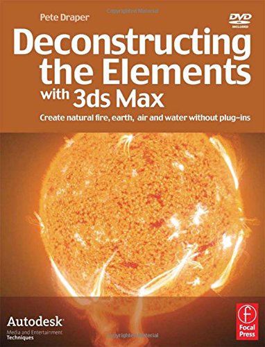 Deconstructing the Elements with 3ds Max Cover