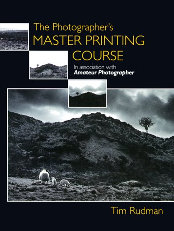 Photographer's Master Printing Course Cover
