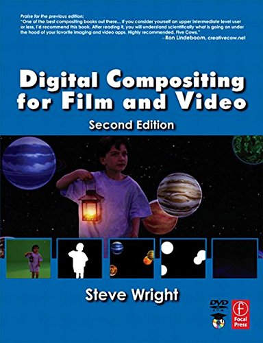 Digital Compositing for Film and Video, Second Edition Cover