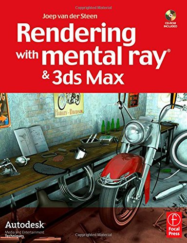 Rendering with mental ray & 3ds Max Cover