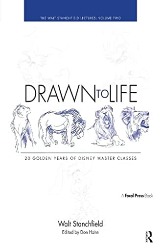 Drawn to Life: 20 Golden Years of Disney Master Classes: Volume 2: The Walt Stanchfield Lectures Cover