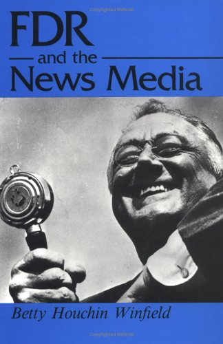 FDR and the news media Cover