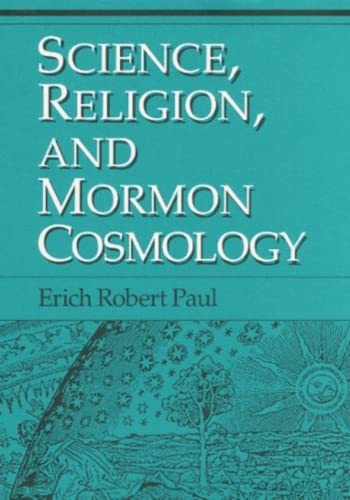 Science, religion, and Mormon cosmology Cover