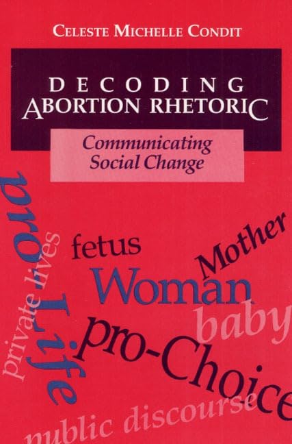 Decoding Abortion Rhetoric Cover