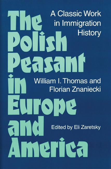The Polish peasant in Europe and America Cover