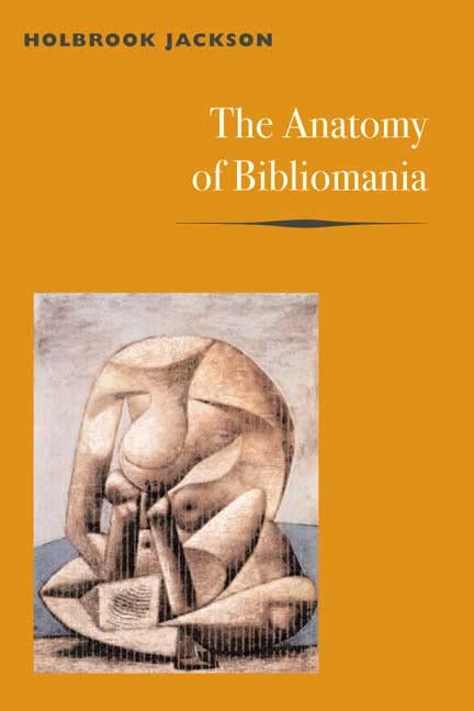 The anatomy of bibliomania Cover