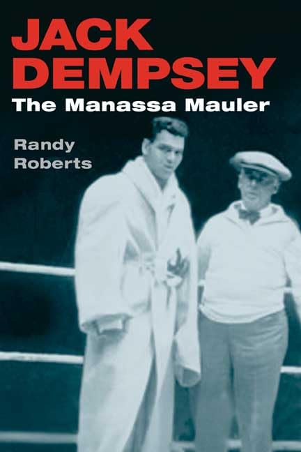 Jack Dempsey, the Manassa mauler Cover