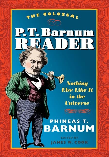 The colossal P.T. Barnum reader Cover