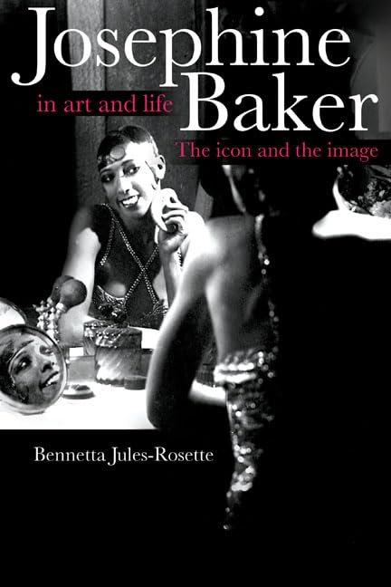Josephine Baker in Art and Life Cover